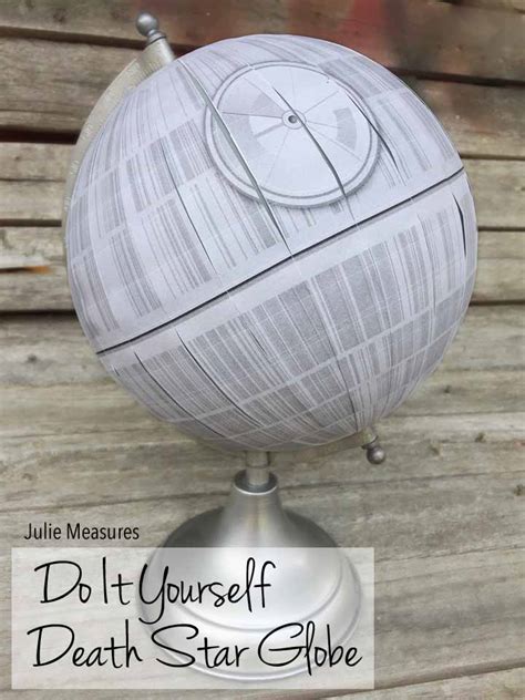 Diy Death Star Globe Julie Measures