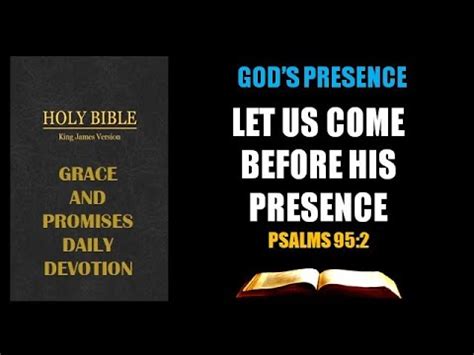 Let Us Come Before His Presence Psalms Youtube