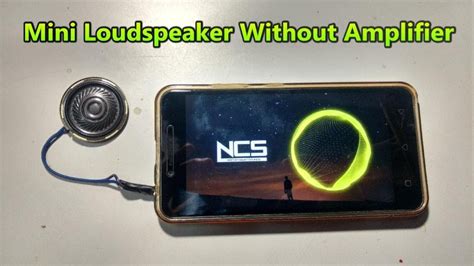 Mini Loudspeaker For A Mobile Phone Without An Amplifier Youtube