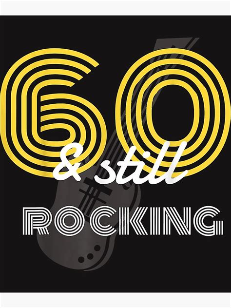 60 Years Old And Still Rocking 60th Birthday Guitar Retro Poster By