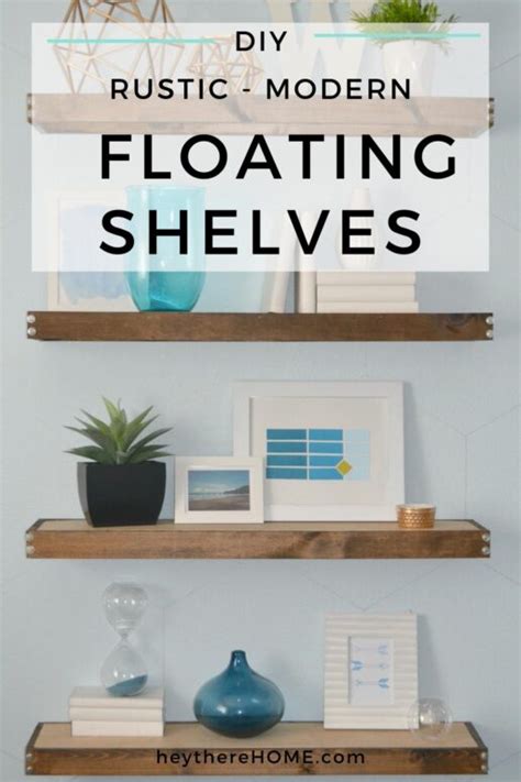 Rustic Modern Diy Floating Shelves Tutorial