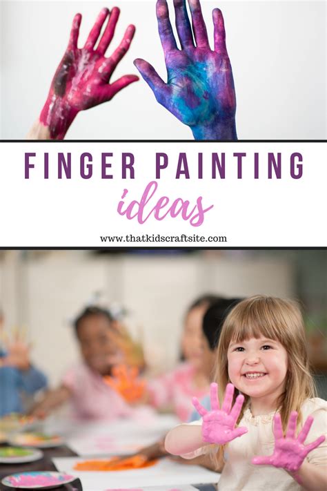 Finger Painting Ideas For Toddlers And Preschoolers That Kids Craft Site