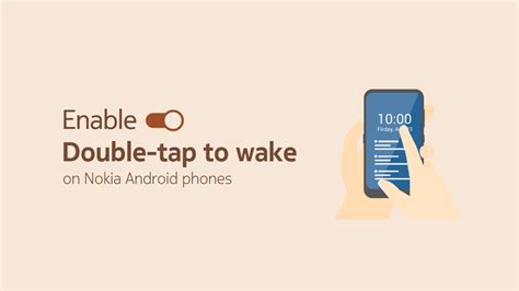 Set Up Double Tap To Wake Screen On Nokia Android Phones