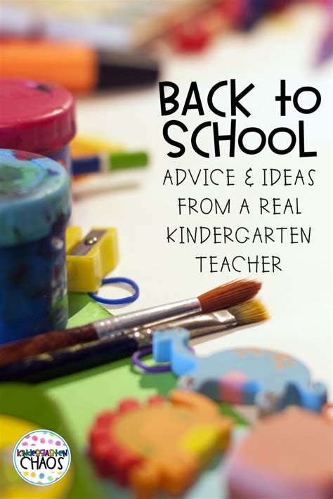 Back To School Ideas And Advice From A Classroom Kindergarten Teacher
