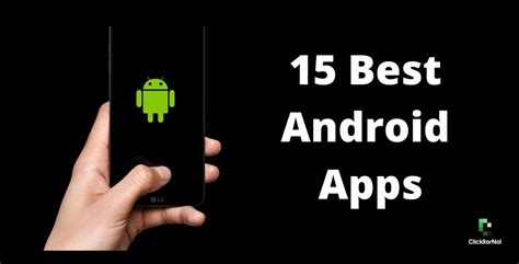 15 Best Android Apps