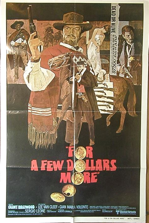 9 item list by lexi 28 votes 3 comments. FOR A FEW DOLLARS MORE Spaghetti Western Poster - Original Vintage Movie Posters