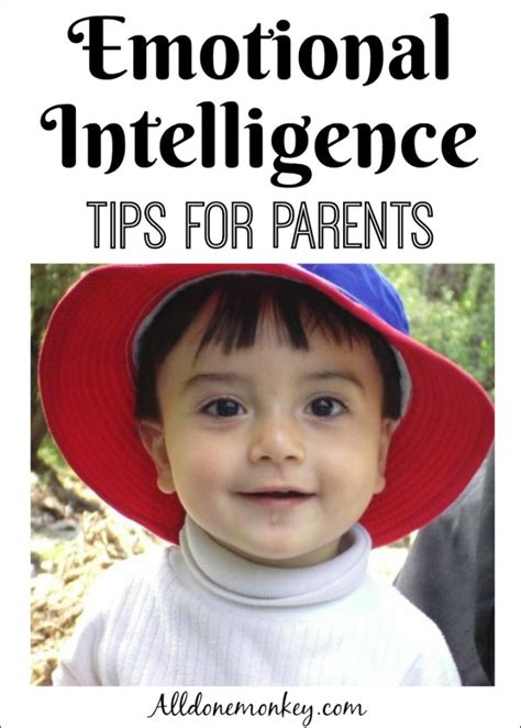 Emotional Intelligence Tips For Parents All Done Monkey