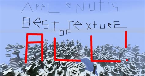 Applenuts Best Texture Of All Minecraft Texture Pack