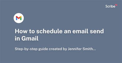 How To Schedule An Email Send In Gmail Scribe
