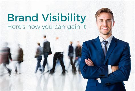 How To Gain Brand Visibility