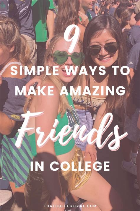 9 Simple Yet Effective Ways To Make Friends In College Make Friends