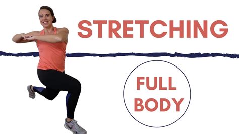 20 Minute Full Body Stretching Routine Stretching Exercises For