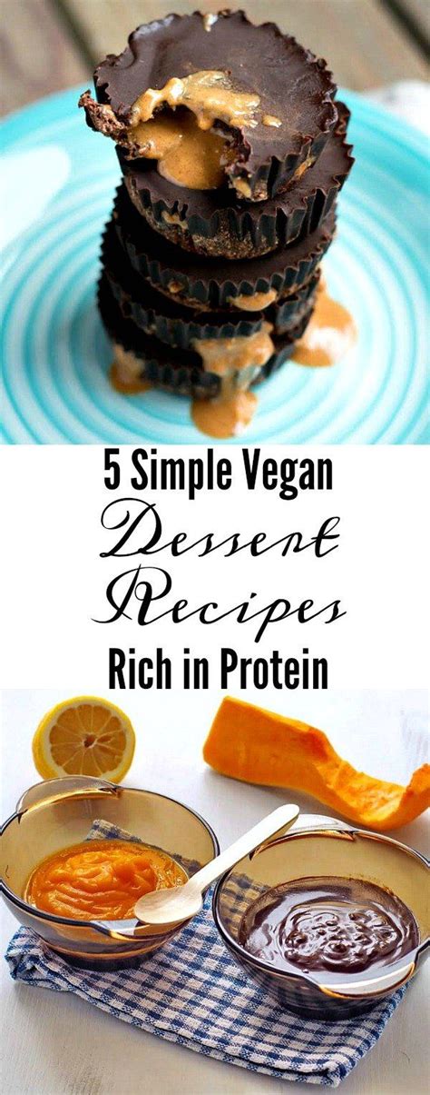 5 Simple Vegan Dessert Recipes Rich In Protein Vegan Dessert Recipes