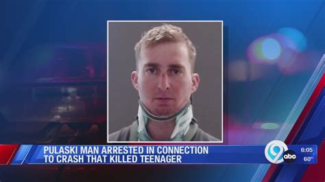 Pulaski Man Arrested In Connection To Crash That Killed Teenager Youtube