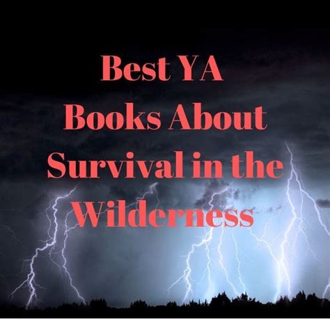 YA Books About Survival in the Wilderness - Jen Ryland Reviews | Ya