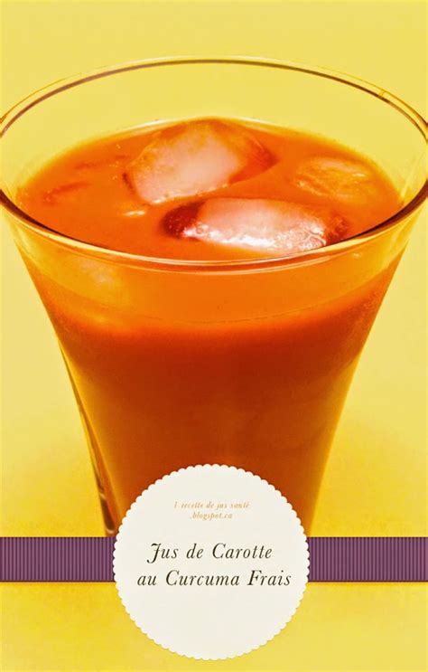 √ kaya asam lemak omega 3. Carrot Juice with Fresh Turmeric | Jus carotte, Curcuma frais, Recette jus