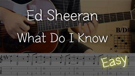 Ed Sheeran What Do I Know [기타 커버 코드 타브 Tab] Youtube