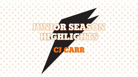Junior Season Highlights Cj Carr Highlights Hudl