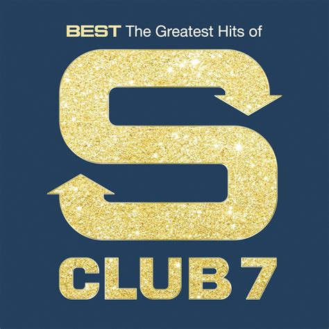 ‎best the greatest hits of s club 7 by s club 7 on apple music
