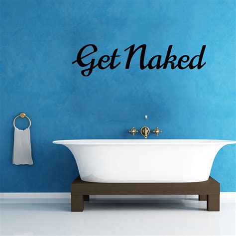 Wall Decal Quote Get Naked Inspirational Quotes Wall Decals My Xxx Hot Girl