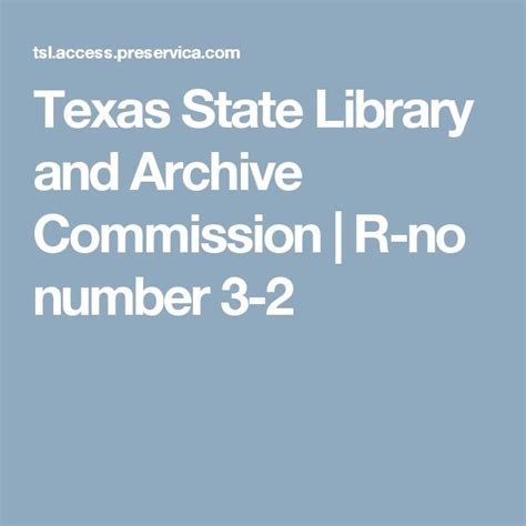 Texas State Library And Archive Commission R No Number 3 2 History