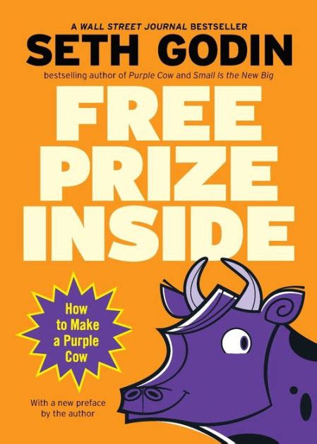 Free Prize Inside How To Make A Purple Cow By Seth Godin Paperback
