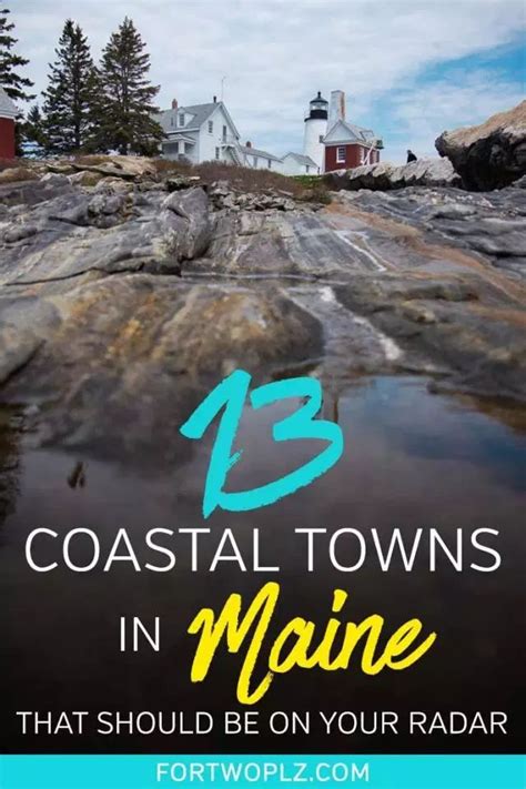 From Portland Maine To Bar Harbor 13 Coastal Maine Towns You Must