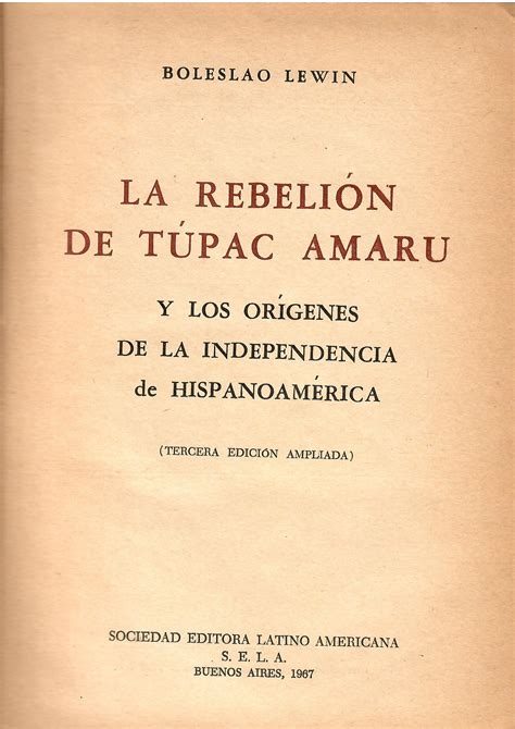 La Rebellion De Tupac Amaru Y Los Origenes De La Barnebys