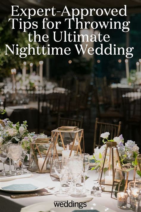 Expert Approved Tips For Throwing The Ultimate Nighttime Wedding In