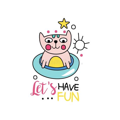 Colorful Summer Label With Cat In Rubber Ring Let S Have Fun Logo In
