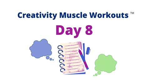 creativity muscle workouts freedom