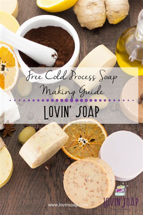 Basic Cold Process Soap Making Guide Lovin Soap Studio