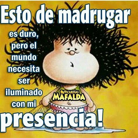 Pin By Lucia Isabel On Varios Good Morning Quotes Mafalda Quotes