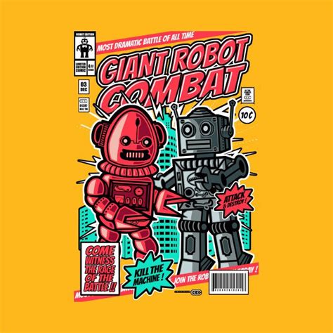 Check Out This Awesome Giantrobotcombat Design On Teepublic