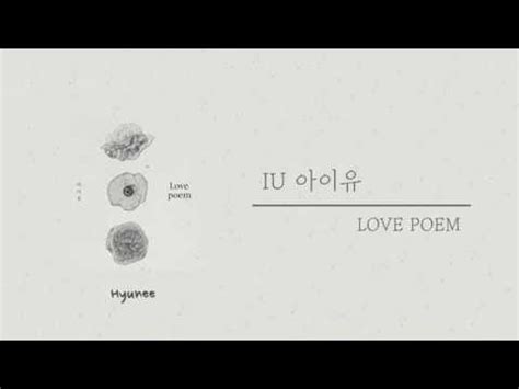 Alyricso is lyrics blog with translation.  韓繁中字  IU(아이유) - LOVE POEM 情詩 Lyrics/歌詞 中字 - YouTube
