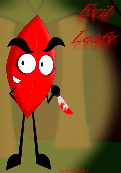 Bfdia Idfb Evil Leafy By Cadenfeather On Deviantart