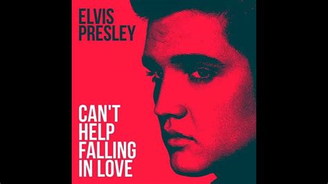 Cant Help Falling In Love Elvis Presley Youtube