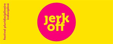 Festival Jerk Off Septembre Paris