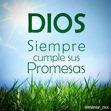 Dios Siempre Cumple Sus Promesas Diosesbueno Minermx Calm