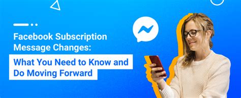 Facebook Subscription Messages What They Are And How To Get Approved