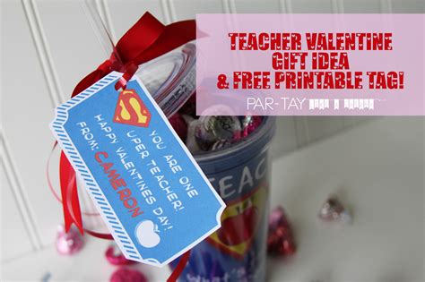 Ready to buy that special someone a little special something, but not really sure what to gift them? Free Printable Teacher Valentine Gift Tags - Party Like a ...