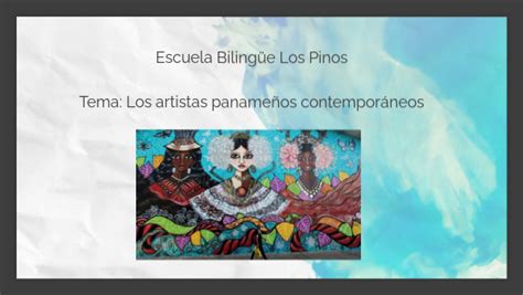 Los Artistas Panameños Contemporaneos
