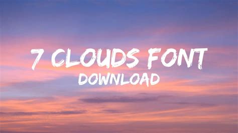 Download 7 Clouds Font Link In Description Youtube