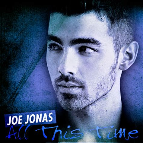 Joe Jonas All This Time Video Musical ~ Hollywood Style