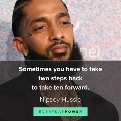 40 Nipsey Hussle Quotes Celebrating His Life And Music Flow Your Roll