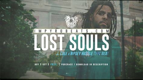 Free J Cole X Nipsey Hussle Type Beat 2019 Lost Souls Prodby