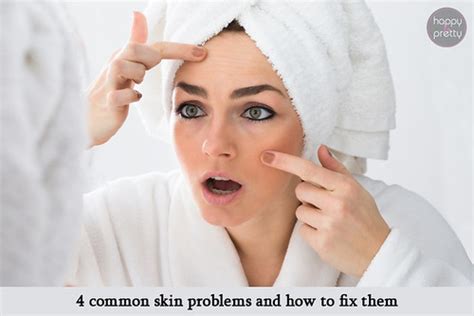 4 Common Skin Problems And How To Fix Them Skin Is The Mos Flickr