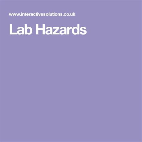 Lab Hazards Ap Biology Lab Hazard