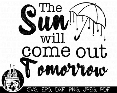 The Sun Will Come Out Tomorrow Svg Annie Svg Summer Svg Etsy