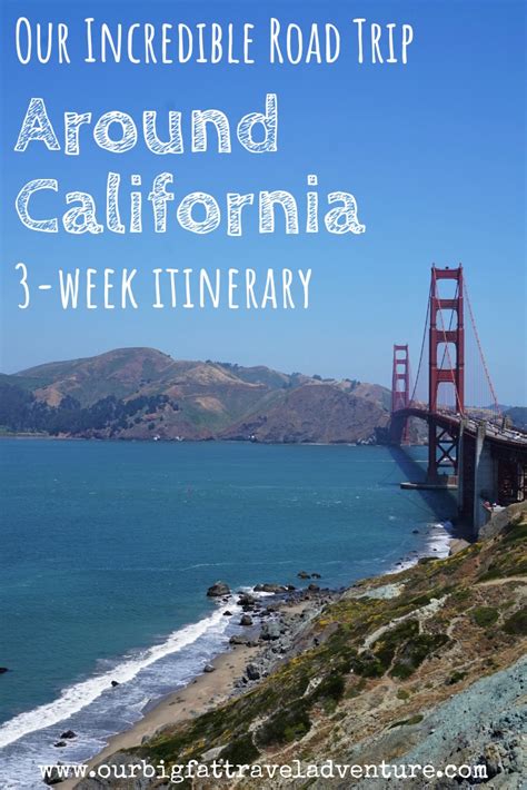 Our Incredible Road Trip Around California Pin Our Big Fat Travel